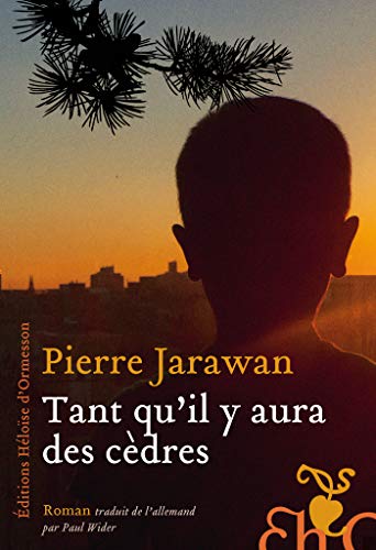 Chronique LITTÉRAIRE #1 « Tant qu’il y aura des cèdres » de Pierre Jarawan (Liban)